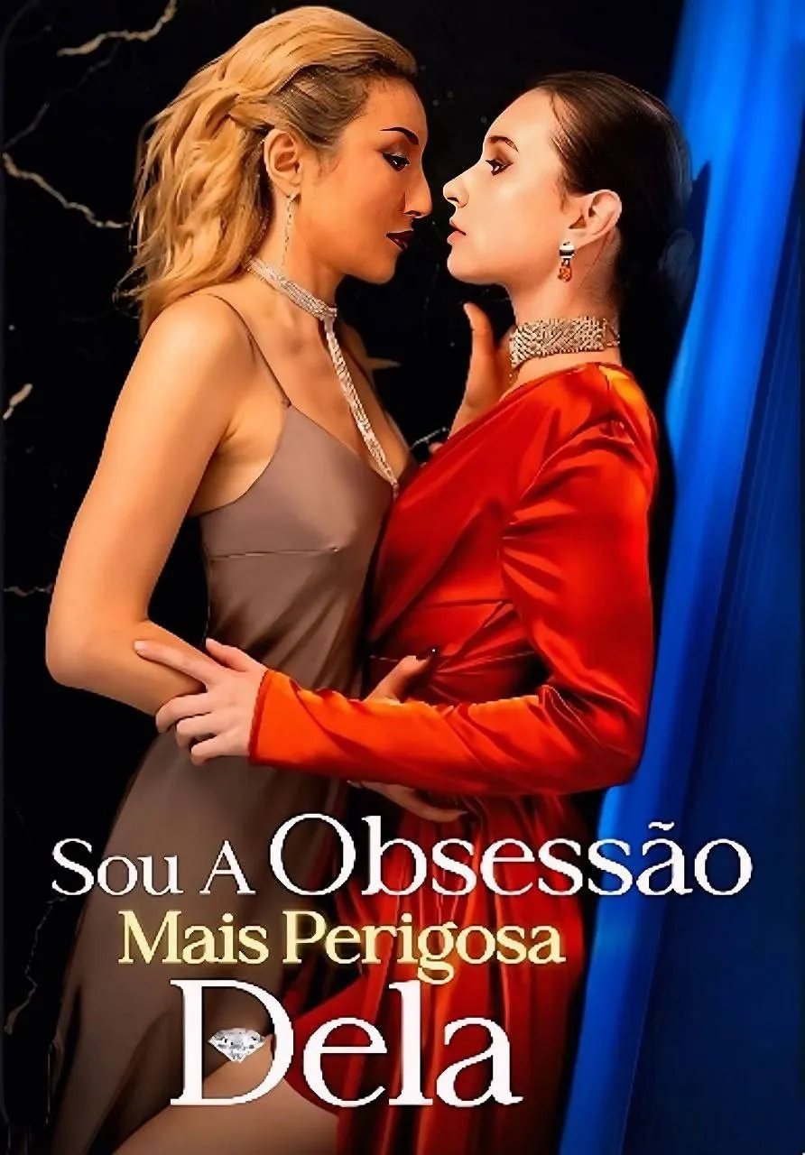 Capa de Sou a Obsessão Mais Perigosa Dela (I'm Her Most Dangerous Obsession)