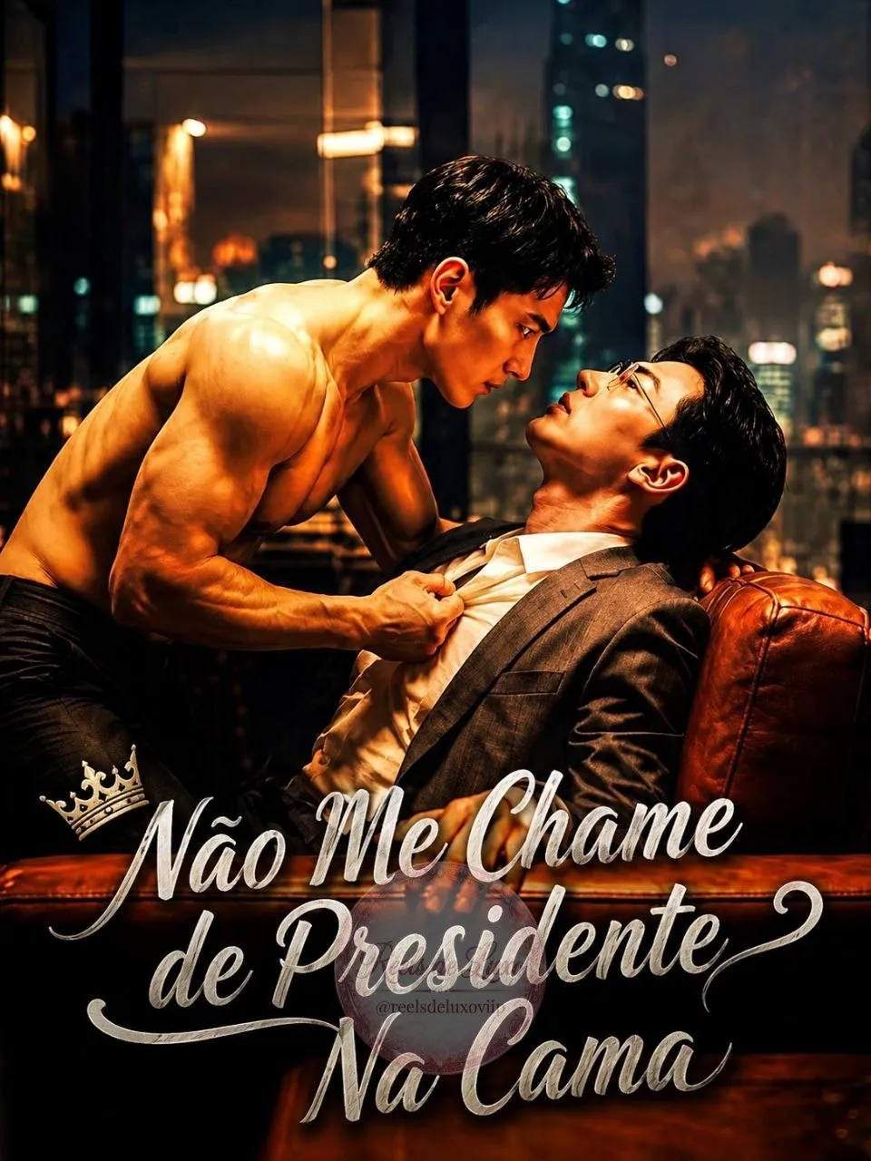 Capa de Não Me Chame De Presidente Na Cama