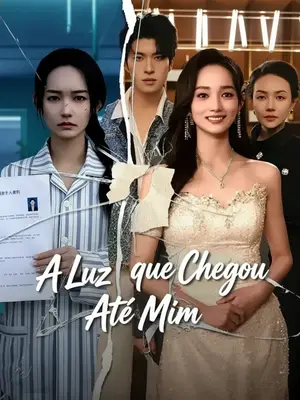 A Luz Que Chegou Até Mim