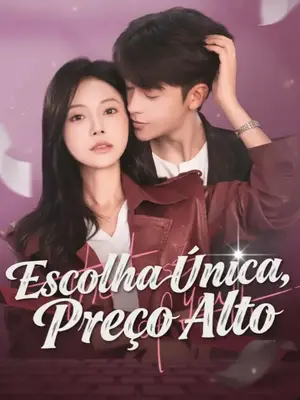 Escolha Única, Preço Alto