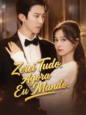 Zerei Tudo. Agora Eu Mando.