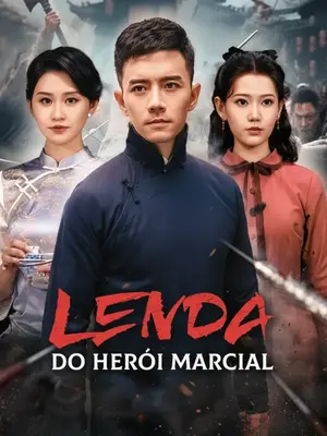 Lenda Do Herói Marcial