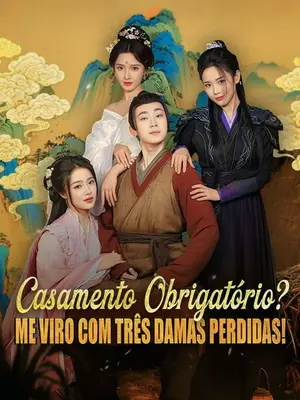 Casamento Obrigatório? Me Viro Com Três Damas Perdidas! 1