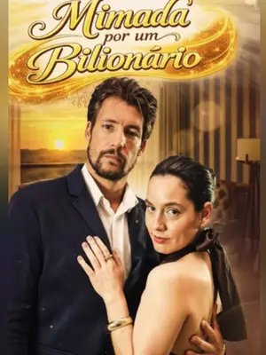 Mimada Por Um Bilionário