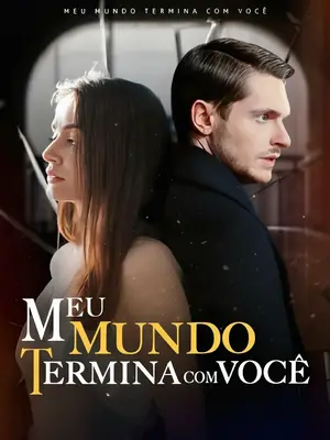Meu Mundo Termina Com Você