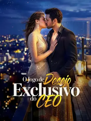 O Jogo De Desejo Exclusivo Do CEO (O Jogo Personalizado Do Ceo Do Desejo) (The CEO Custom Game of Desire) 