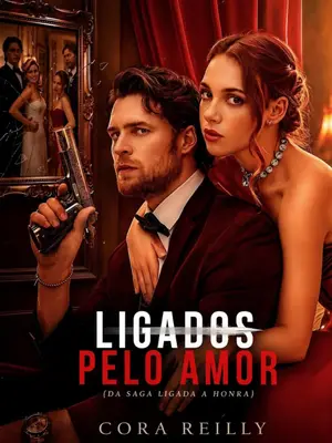 Ligados Pelo Amor Parte 1