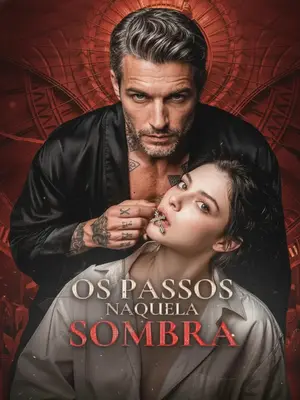 Os Passos Naquela Sombra
