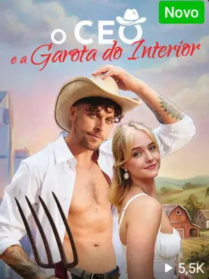 O Ceo E a Garota Do Interior