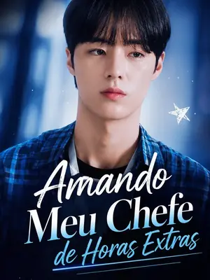Amando Meu Chefe de Horas Extras