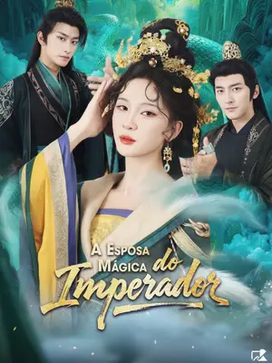 A Esposa Mágica do Imperador