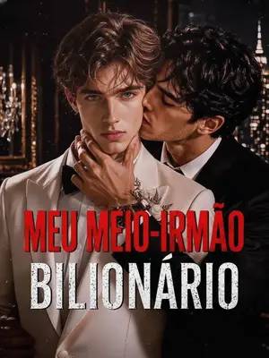 Meu Meio-Irmão Bilionário